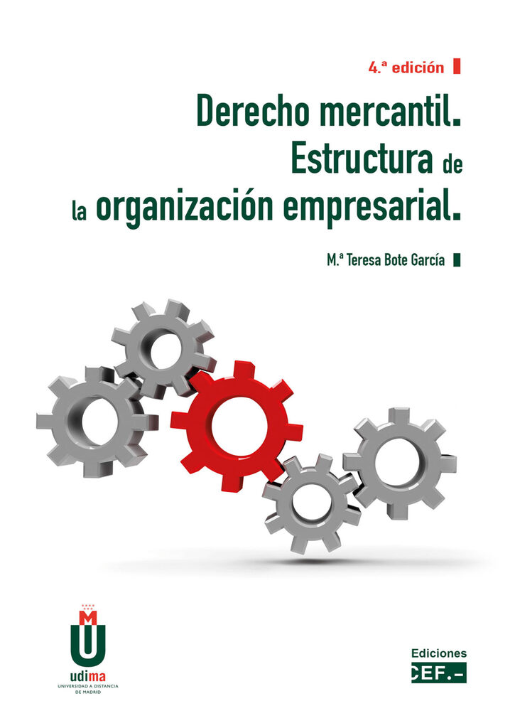 Derecho mercantil. Estructura de la organización empresarial Derecho mercantil. Estructura de la organización empresarial