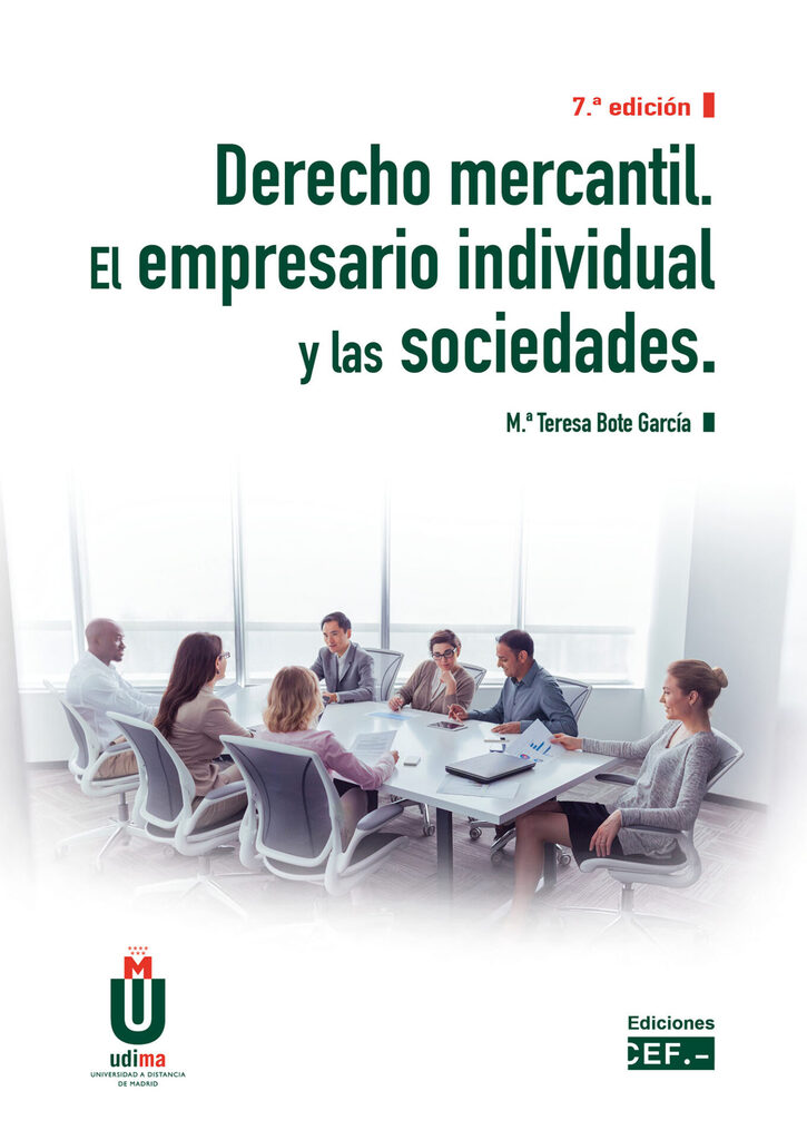 Derecho mercantil. El empresario individual y las sociedades Derecho mercantil. El empresario individual y las sociedades