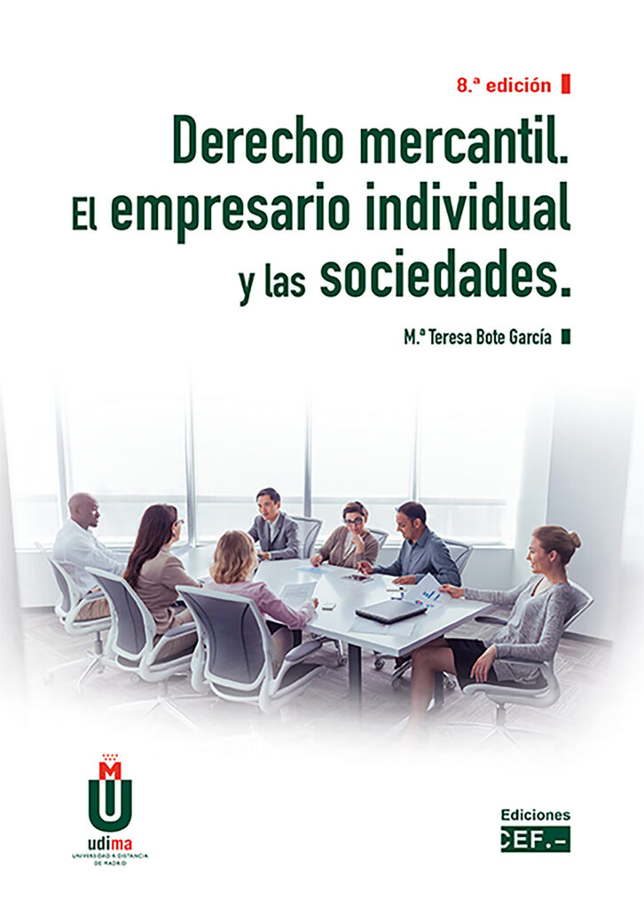 Derecho mercantil. El empresario individual y las sociedades Derecho mercantil. El empresario individual y las sociedades