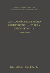La Filosofía del Derecho como vocación, tarea y circunstancia