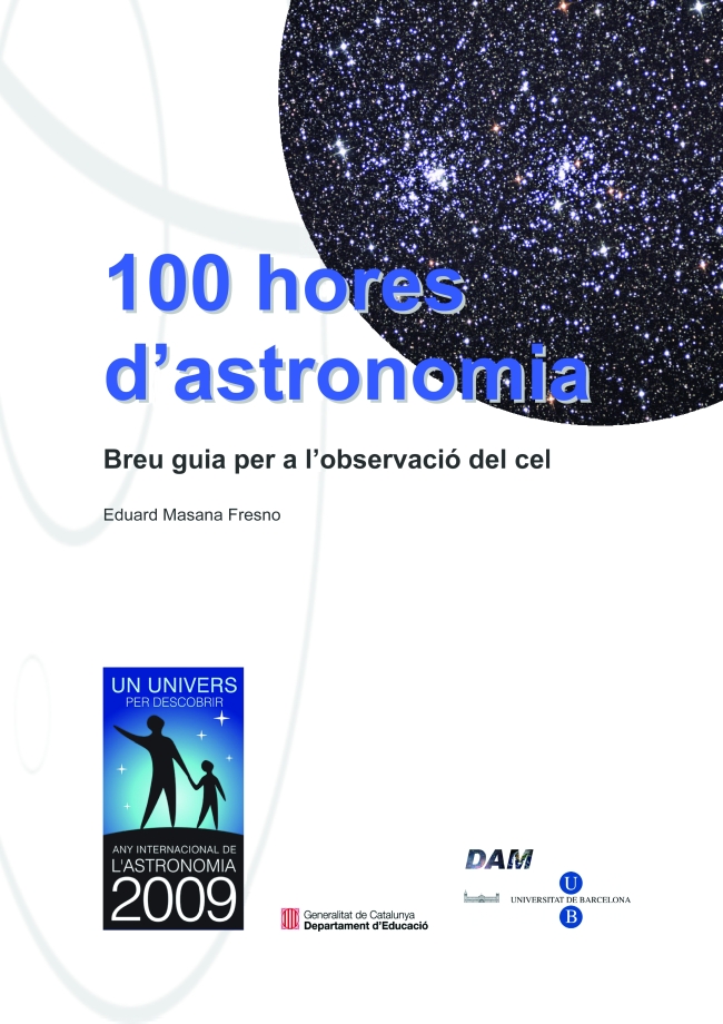 100 hores d'astronomia: breu guia per a l'observació del cel
