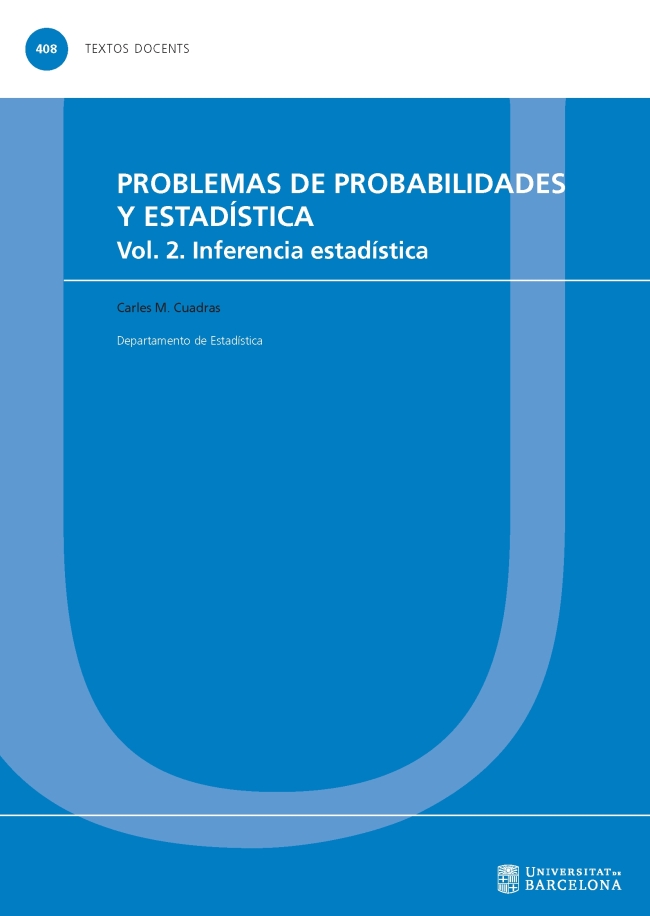 Problemas de probabilidades y estadística. Vol. 2. Inferencia estadística