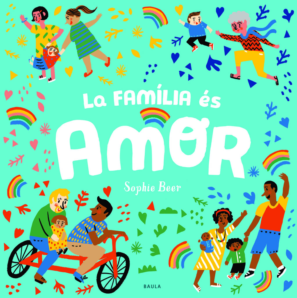 La família és amor La família és amor
