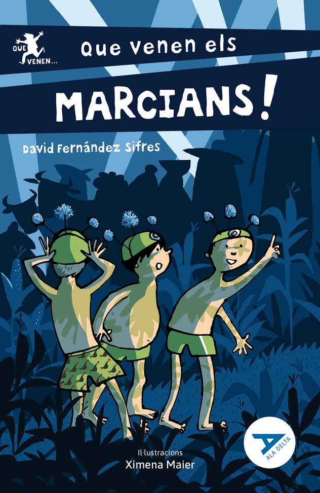 Que vénen els marcians!
