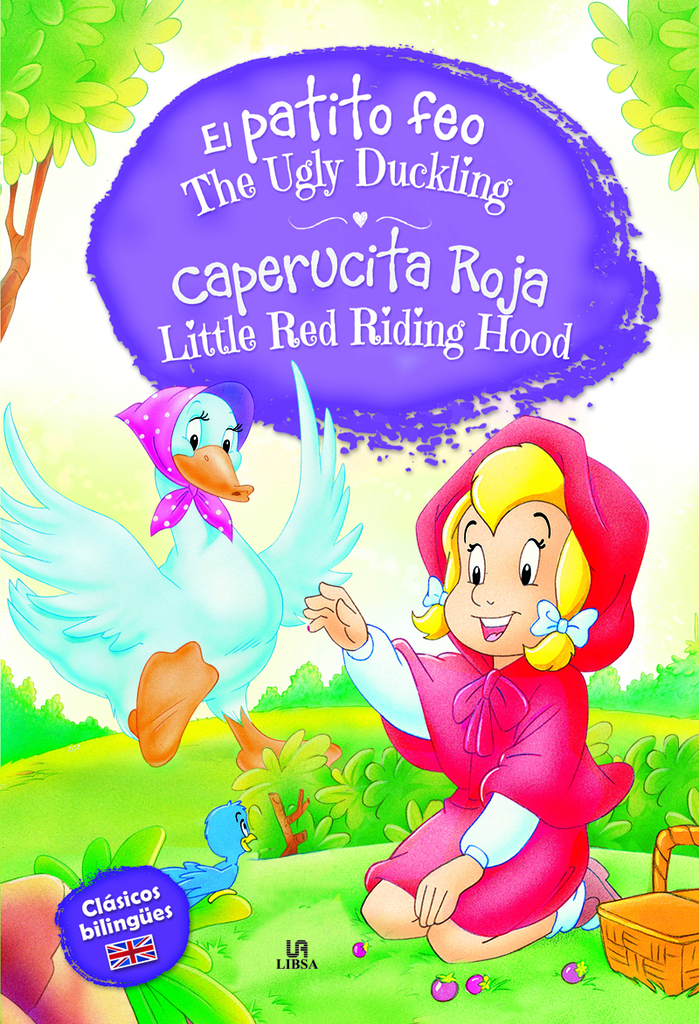 El Patito Feo - Caperucita Roja