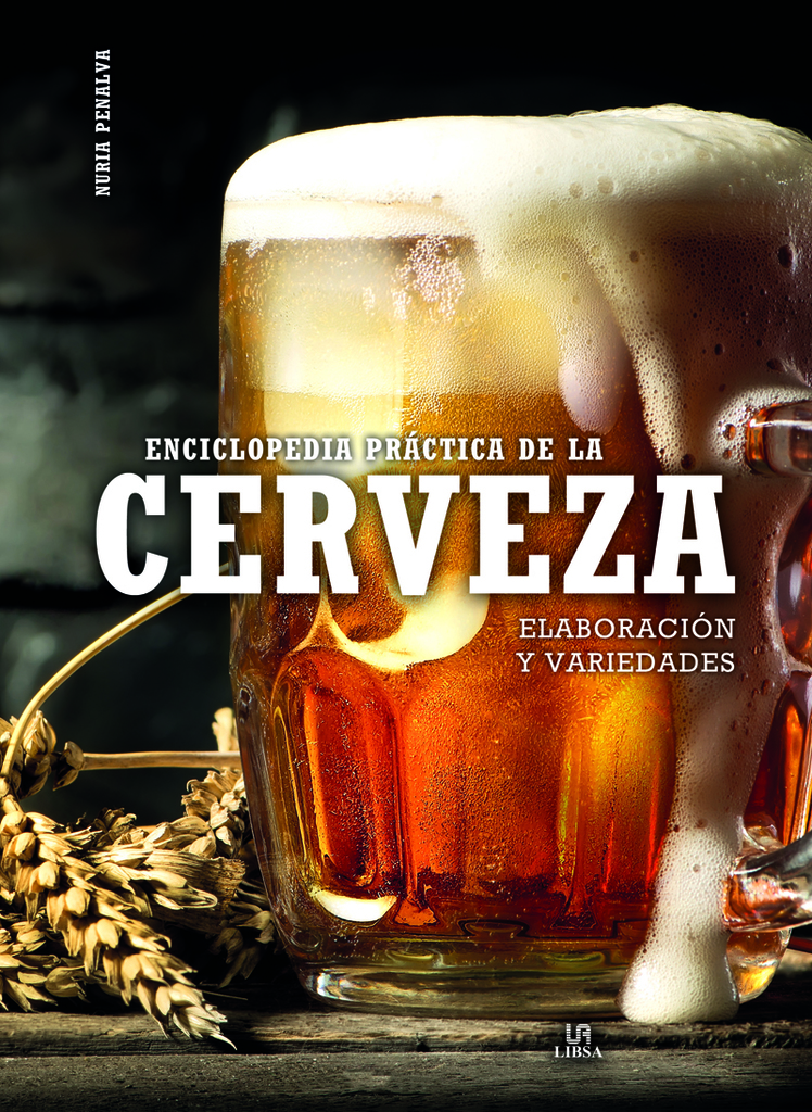 Enciclopedia Práctica de la Cerveza Enciclopedia Práctica de la Cerveza