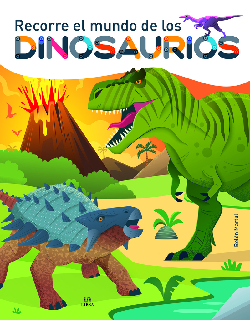 Recorre el Mundo de los Dinosaurios Recorre el Mundo de los Dinosaurios