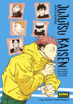 JUJUTSU KAISEN: UN VERANO QUE AVANZA Y UN OTOÑO DE VUELTA (NOVELA 1) JUJUTSU KAISEN: UN VERANO QUE AVANZA Y UN OTOÑO DE VUELTA (NOVELA 1)