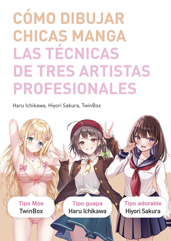 TECNICAS DE DIBUJO MANGA 03 - PERSONAJES INOLVIDABLES