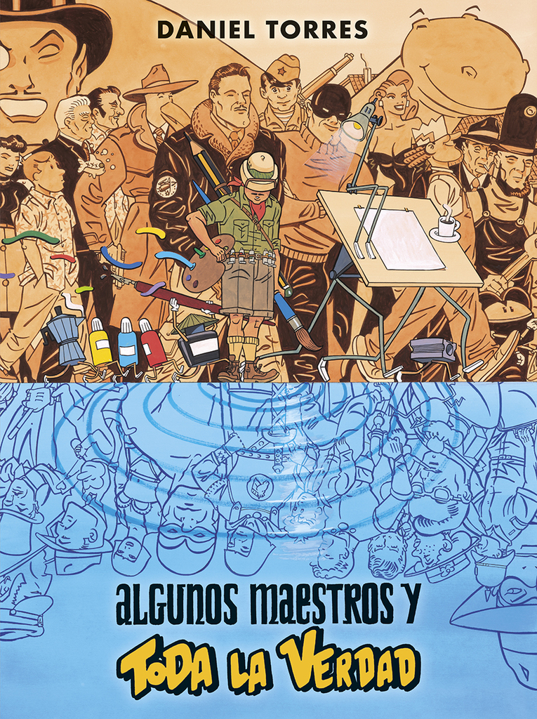 ALGUNOS MAESTROS Y TODA LA VERDAD ALGUNOS MAESTROS Y TODA LA VERDAD