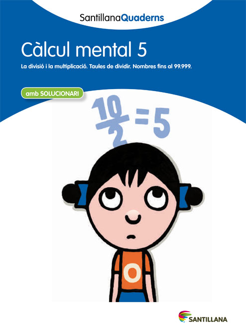 CALCUL MENTAL 4  SANTILLANA QUADERNS
