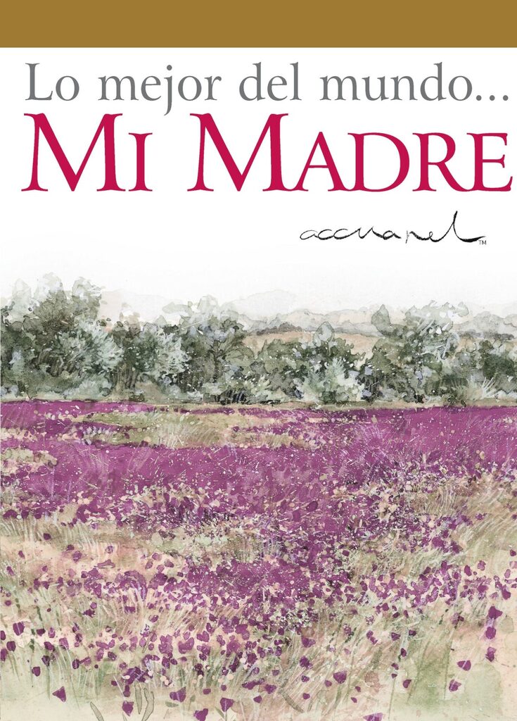 Lo mejor del mundo... mi madre
