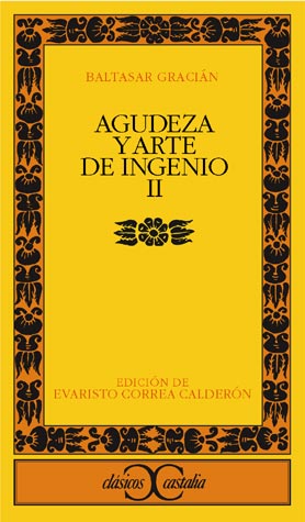 Agudeza y arte de ingenio, II