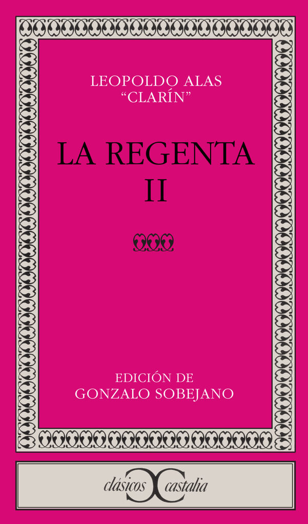 La Regenta, II