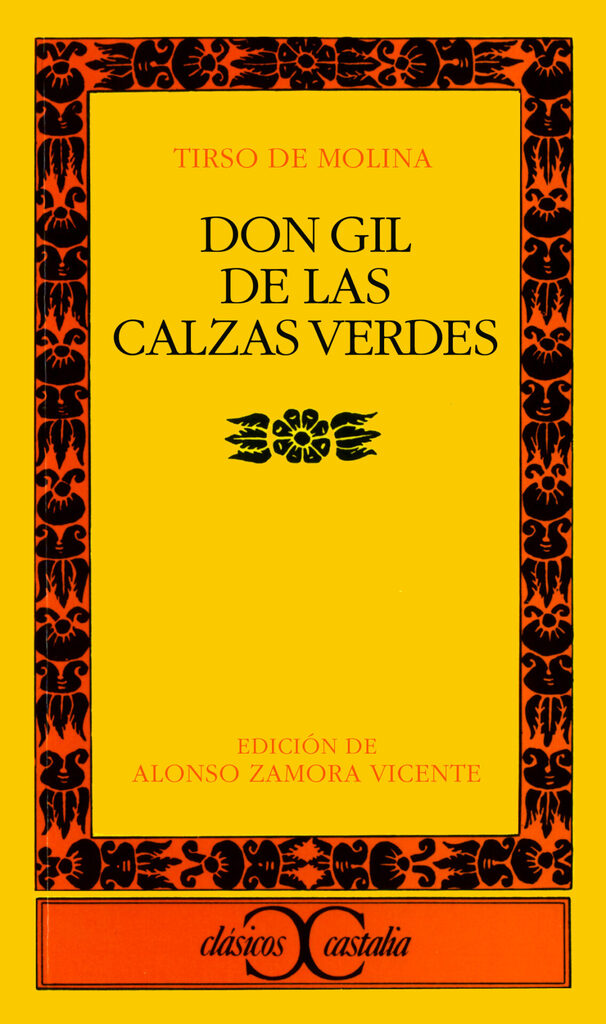 Don Gil de las Calzas Verdes                                                    .