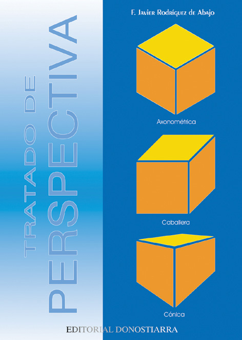 Geometría descriptiva.Tomo V. Sistema Cónico.