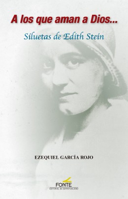 La sencilla verdad de Edith Stein