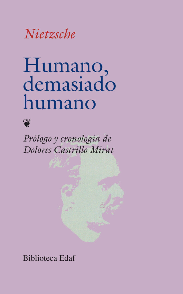 Humano, demasiado humano Humano, demasiado humano