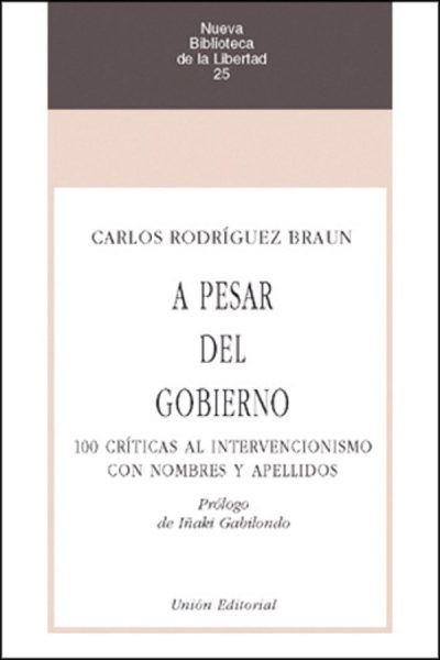 A PESAR DEL GOBIERNO