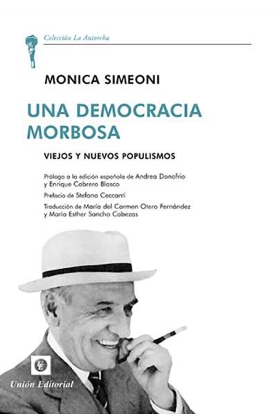 UNA DEMOCRACIA MORBOSA