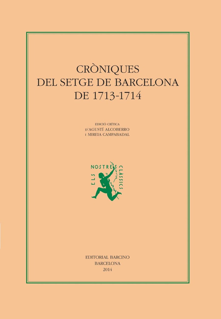Cròniques del setge de Barcelona de 1713-1714