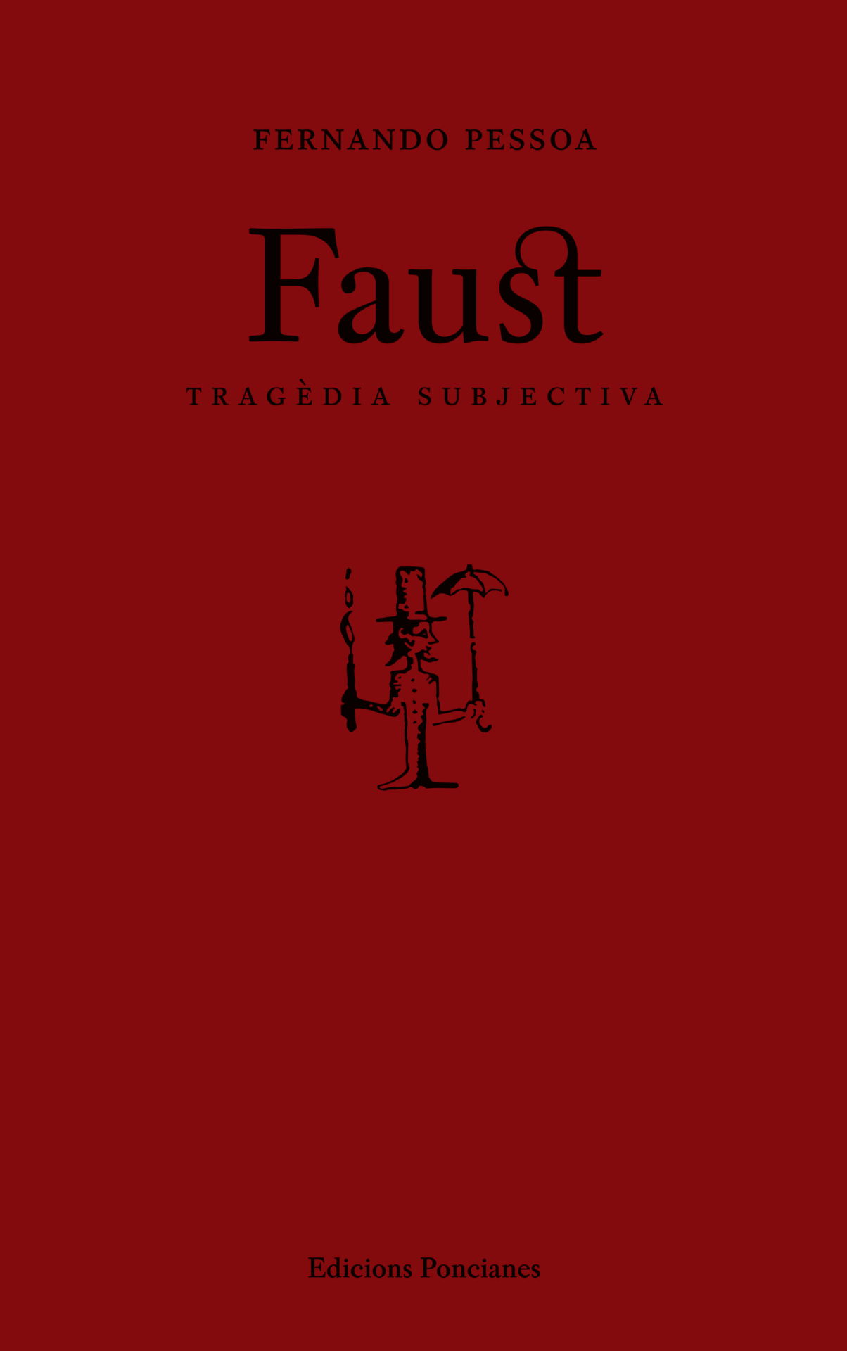 Faust. Tragèdia subjectiva