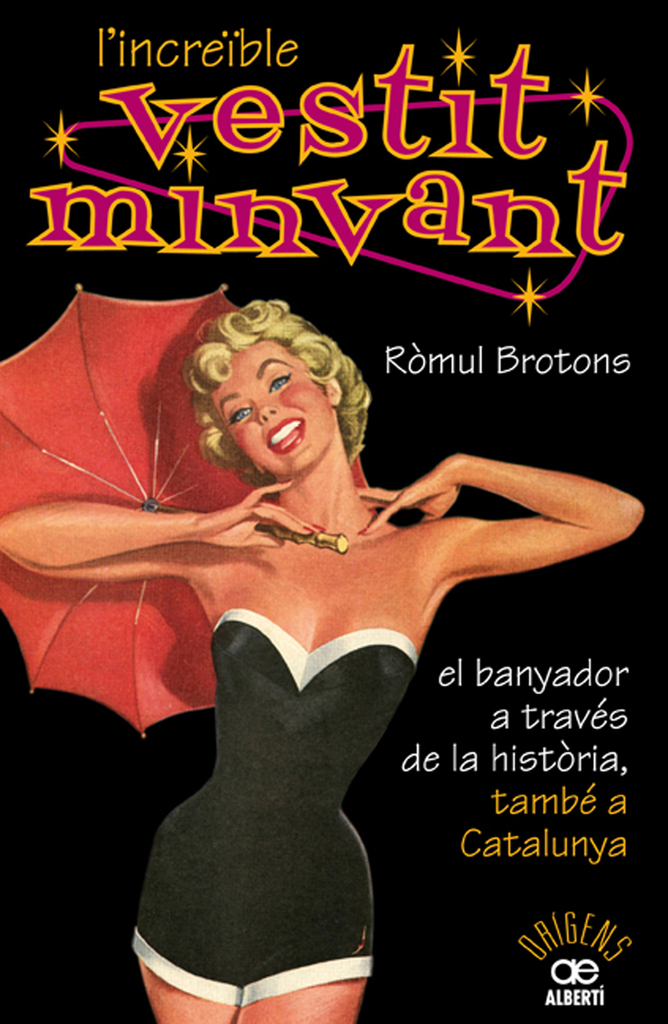 L'increïble vestit minvant. El banyador a través de la història, també a Catalunya
