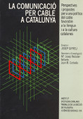 Comunicació per cable a Catalunya, la