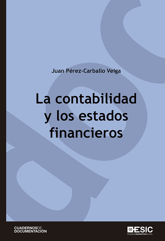 La contabilidad y los estados financieros