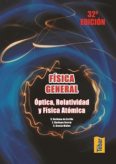 Física general. Óptica, relatividad y física atómica