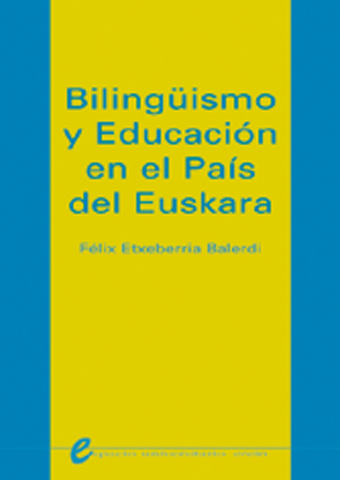 Bilingüismo y educación en el País del Euskera