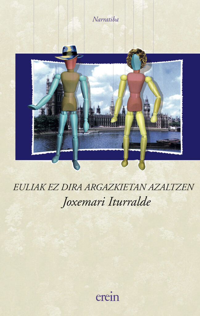 Euliak ez dira argazkietan azaltzen