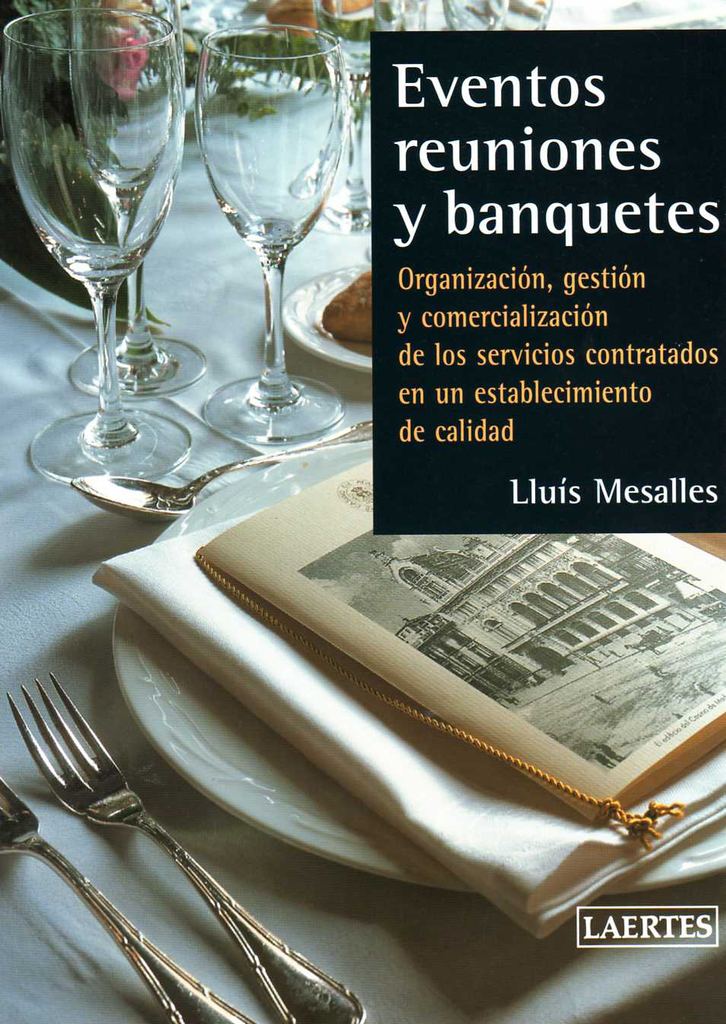 Eventos, reuniones y banquetes Eventos, reuniones y banquetes