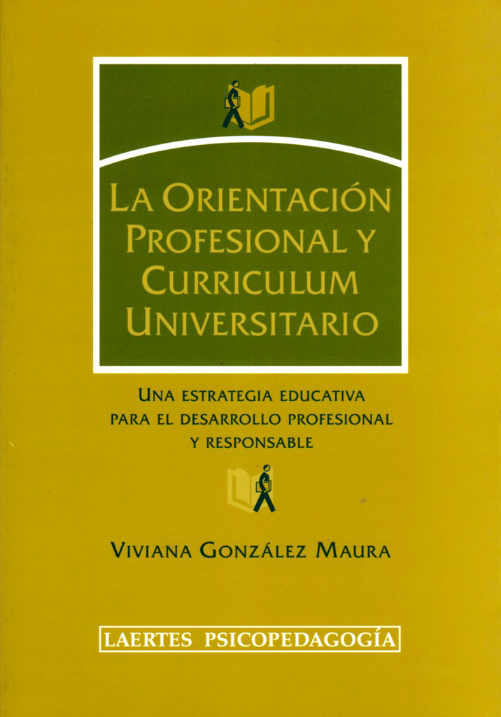 La orientación profesional y curriculum universitario