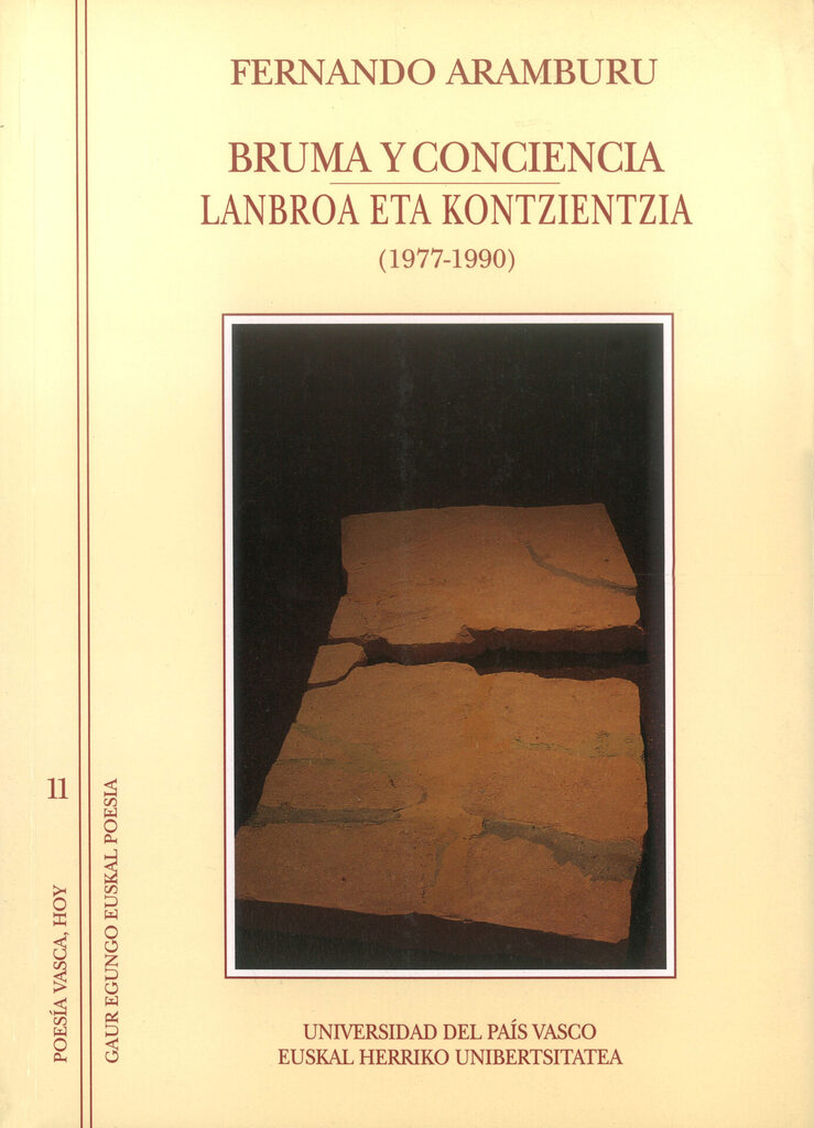 Bruma y conciencia - Lambroa eta kontzientzia (1977-1990)