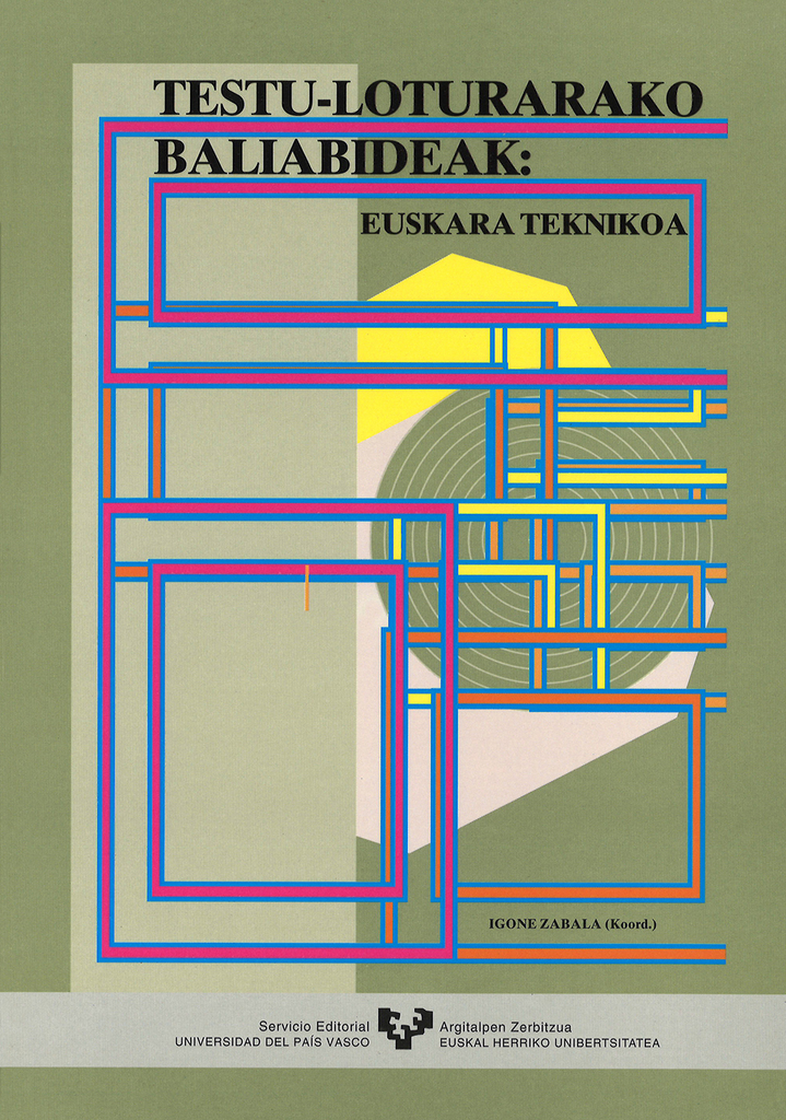 Testu-loturarako baliabideak. Euskara teknikoa