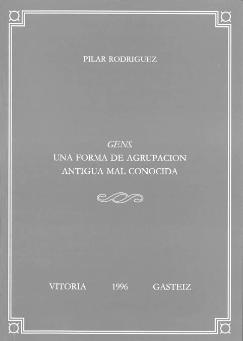 Gens. Una forma de agrupación antigua mal conocida