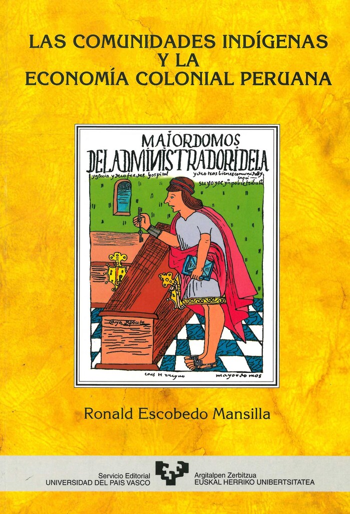 Las comunidades indígenas y la economía colonial peruana