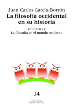 La filosofía occidental en su historia. Tomo IV