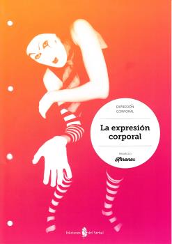 La expresión corporal La expresión corporal