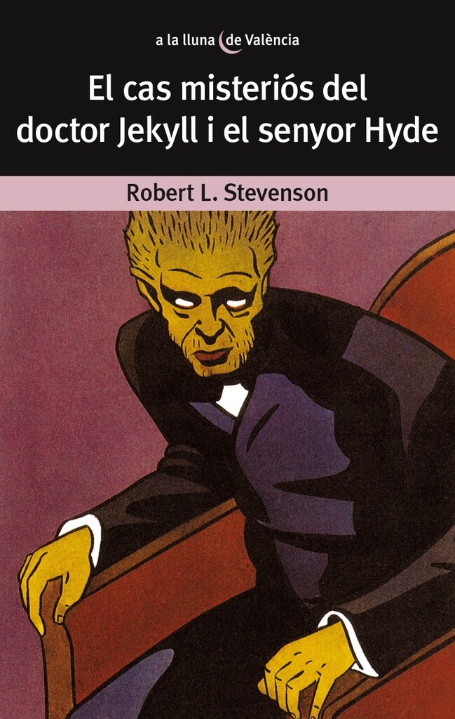 El cas misteriós del Dr. Jekyll i el senyor Hyde