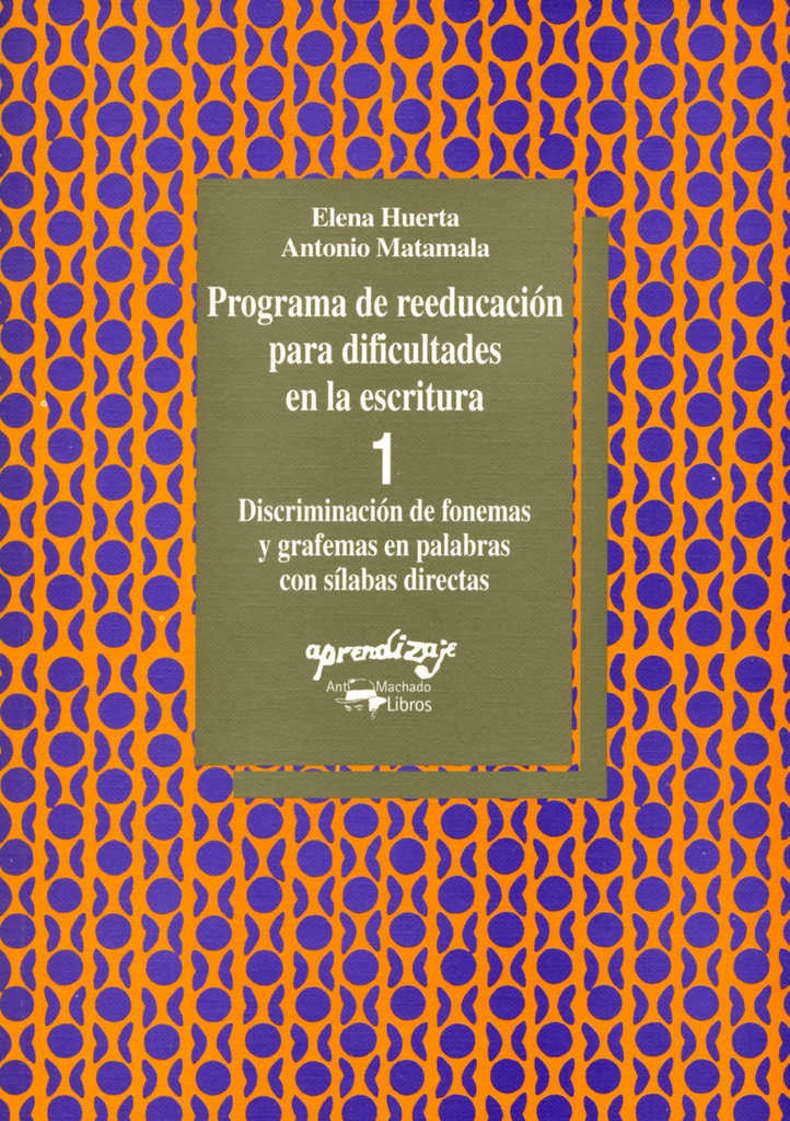 Programa de reeducación para dificultades en la escritura - 1
