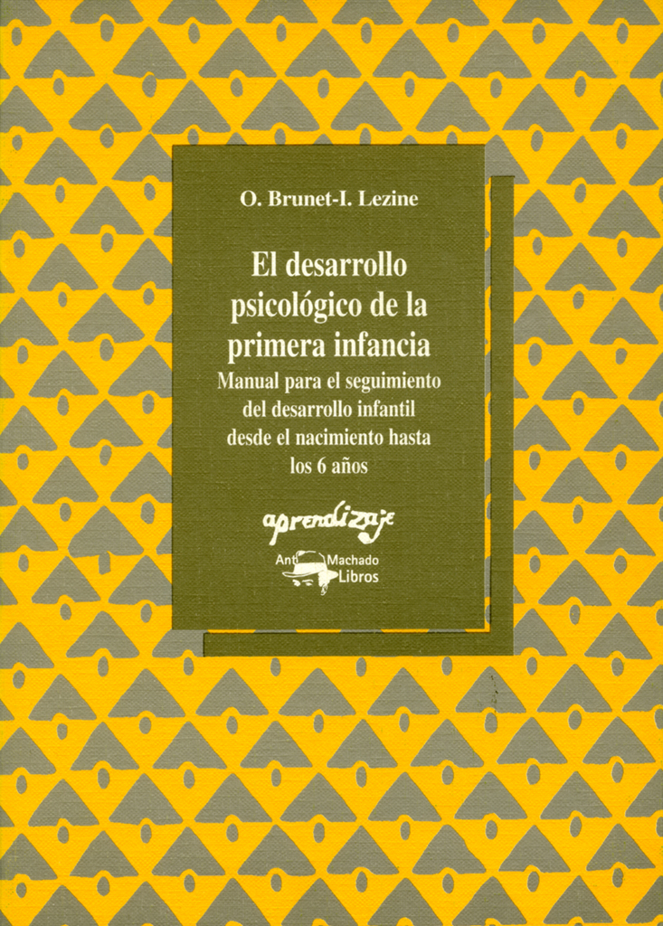 El desarrollo psicológico de la primera infancia