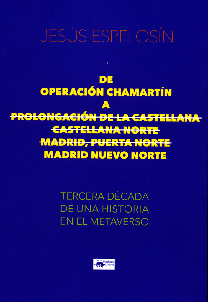 La morfología de las ciudades. Tomo III