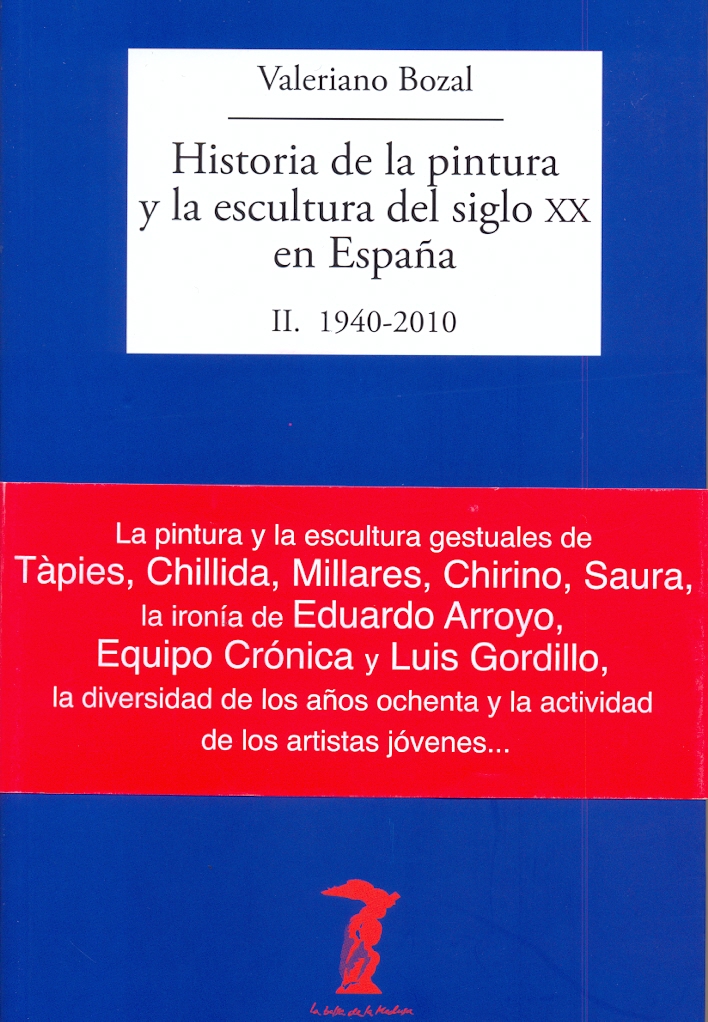 Historia de la pintura y la escultura del siglo XX en España Historia de la pintura y la escultura del siglo XX en España