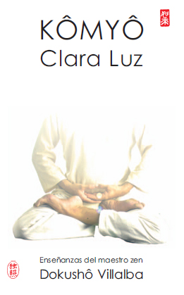 Kômyô. Clara Luz