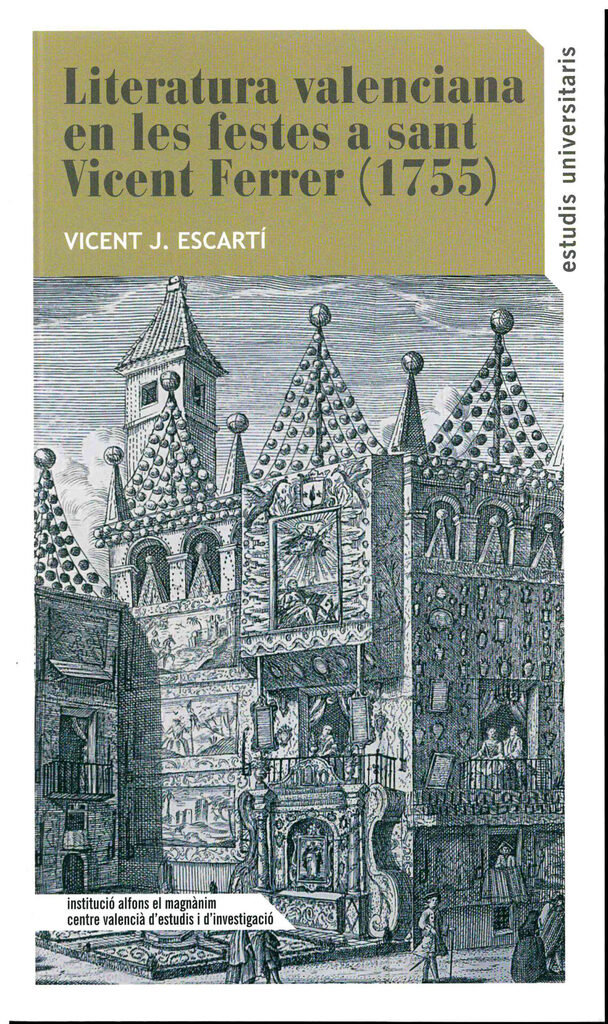 La literatura valenciana en les festes de sant Vicent Ferrer (1755)
