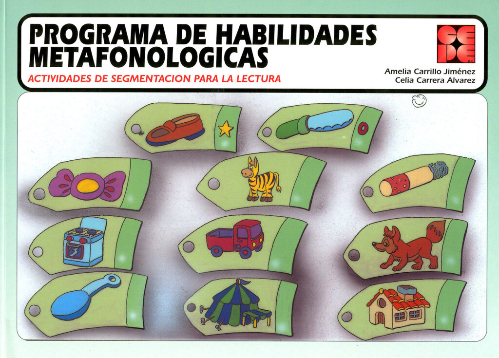Programa de Habilidades Metafonológicas. Actividades de segmentación para la lectura