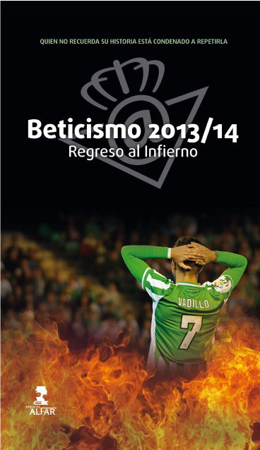 Beticismo 2013/2014 Beticismo 2013/2014