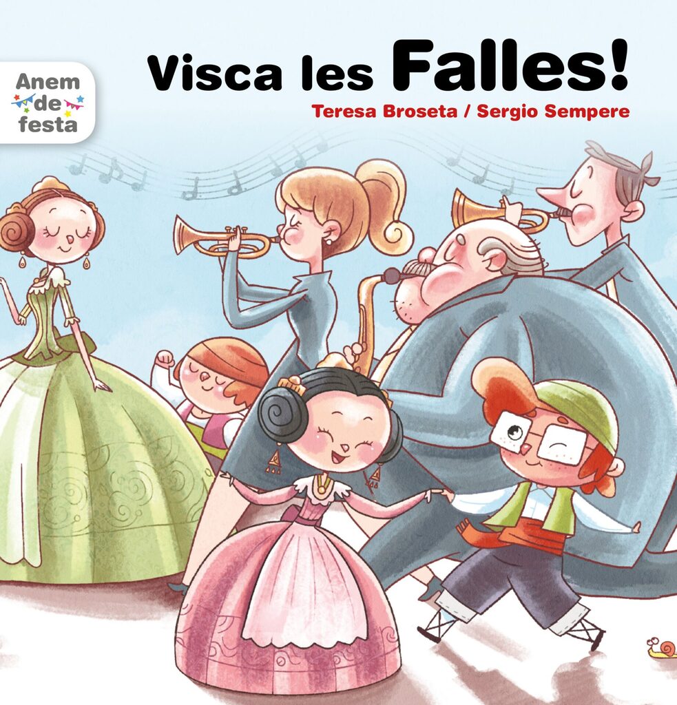 ¡Vivan las Fallas!